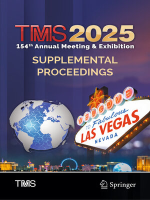 cover image of TMS 2025 154th Annual Meeting & Exhibition Supplemental Proceedings